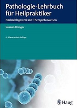 Pathologie- Lehrbuch für Heilpraktiker
